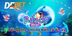 tai game online ban ca an xu